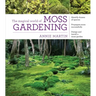 The Magical World of Moss Gardening
