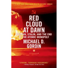 Red Cloud at Dawn: Truman, Stalin, and the End of the Atomic Monopoly