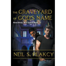 The Graveyard of God's Name