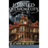 Haunted Oklahoma City
