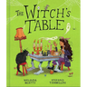 The Witch's Table (a Funny, Magical Picture Book for Kids)