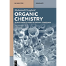 Organic Chemistry: 25 Must-Know Classes of Organic Compounds