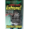 Zombie Death Extreme: Neeta Lyffe, Zombie Exterminator