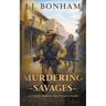 Murdering Savages: A Western Double