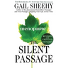 The Silent Passage: Revised and Updated Edition