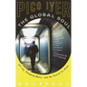 The Global Soul: Jet Lag, Shopping Malls, and the Search for Home
