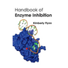Handbook of Enzyme Inhibition