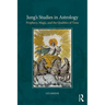 Jung's Studies in Astrology: Prophecy, Magic, and the Qualities of Time