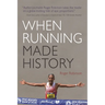 When Running Made History