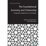 The Foundational Economy and Citizenship: Comparative Perspectives on Civil Repair