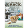 A Tough Nut to Crack: The Oak Grove Chronicles: Book 3