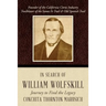In Search of William Wolfskill: Journey to Find the Legacy