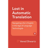 Lost in Automatic Translation