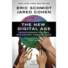 The New Digital Age: Transforming Nations, Businesses, and Our Lives