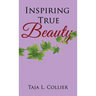 Inspiring True Beauty