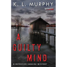 A Guilty Mind