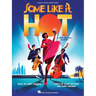 Some Like It Hot: Vocal Selections from the New Musical Comedy