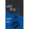 Banjo Grease