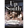 Up South: Civil Rights and Black Power in Philadelphia