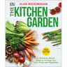 The Kitchen Garden: A Month by Month Guide to Growing Your Own Fruits and Vegetables