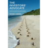 The Investors' Advocate: Practical Counsel for Successful Investing
