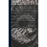The Book of the Great Sea-dragons, Ichthyosauri and Plesiosauri, [gedolim Taninim] Gedolim Taninim, of Moses. Extinct Monsters of the Ancient Earth. W