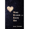 Mrkh: More Reason to Know Him