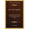 Our Great Captains: Grant, Sherman, Thomas, Sheridan And Farragut (1865)