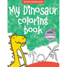 My Dinosaur Coloring Book - Book 4