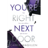 You're Right Next Door
