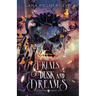 Trials of Dusk and Dreams