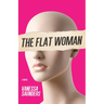The Flat Woman