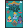 The Great Indian Epic Stories: : Stories of Ramayana, Mahabharata, Diwali, Lord Krishna, Shiva, Markandeya, Druva, Tulsi.