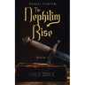 The Nephilim Rise: Book 1