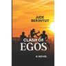 Clash of Egos