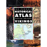 The Penguin Historical Atlas of the Vikings
