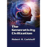 The Generativity Civilization