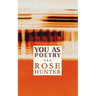 You As Poetry