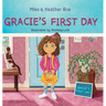 Gracie's First Day