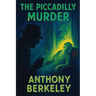 The Piccadilly Murder