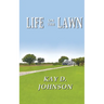 Life on the Lawn