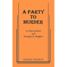 A Party to Murder