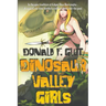 Dinosaur Valley Girls"