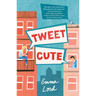Tweet Cute