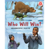 Who Will Win?
