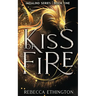 Kiss Of Fire