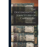 The Descendants of John Stubbs of Cappahosic