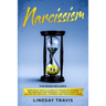 Narcissism: Narcissism: This book includes: Narcissistic Family, Children of Narcissistic Mothers and Narcissistic Relationships.