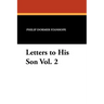 Letters to His Son Vol. 2