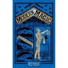 Modern Magic: A Practical Treatise on the Art of Magic (Hey Presto Magic Book)